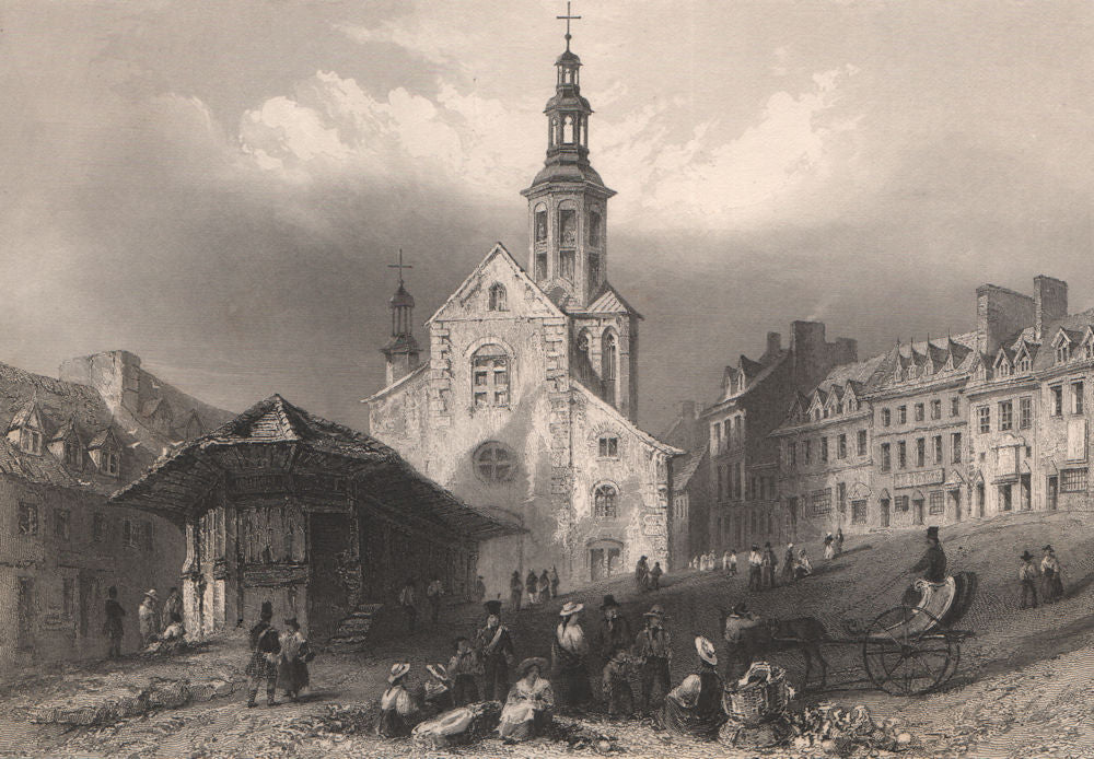 CANADA. The market place, Quebec City. Notre-Dame de Québec . BARTLETT 1842